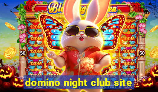 domino night club site